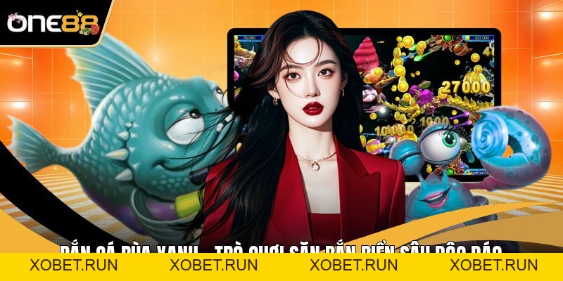 Bắn Cá One88 - Hành Trình Khám Phá Đại Dương Đầy Thú Vị Bắn Cá One88 - Hành Trình Khám Phá Đại Dương Đầy Thú Vị